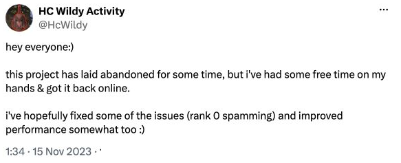 HC Wildy Activity says the project had been abandoned, was back online, and had hoped-for fixes for rank 0 spam and performance.